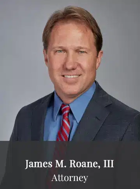 James M. Roane III